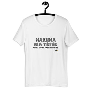 T-shirt - HAKUNA MA TÉTÉE
